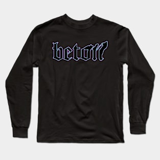 "beton", druggy rave t-shirt Long Sleeve T-Shirt